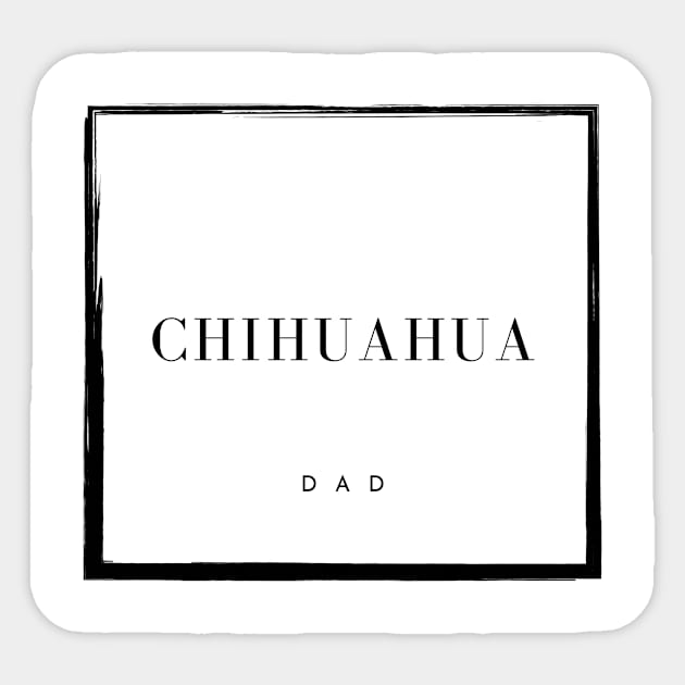 Chihuahua Dad Sticker by DoggoLove